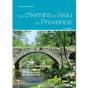 Les Chemins De L'Eau En Provence (2e Édition) - Preview