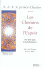Les Chemins De L'Espoir : Une Âme Pour La Mondialisation - Preview