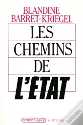 Les Chemins De L'Etat