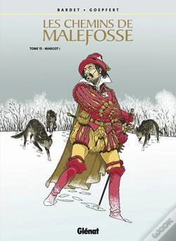 Capa do artigo Les Chemins De Malefosse Tome 15 : Margot !
