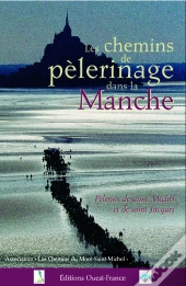 Les Chemins De Pèlerinage Dans La Manche