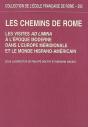 Les Chemins De Rome : Les Visites Ad Limina À L'Époque Moderne Dans L'Europe Mer : Les Visites Ad Limina A L Epoque Moderne Dans L Europe Meridionale Et Le Monde H - Preview