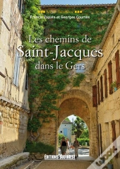 Les Chemins De Saint-Jacques Dans Le Gers