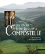 Les Chemins De Saint Jacques De Compostelle - Preview