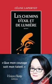 Les Chemins D'Exil Et De Lumière