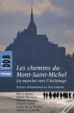 Capa do artigo Les Chemins Du Mont-Saint-Michel ; En Marche Vers L'Archange