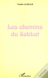 Les Chemins Du Sabbat