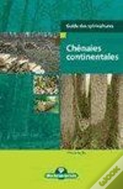 Capa do artigo Les Chênaies Continentales ; Guide Des Sylvicultures