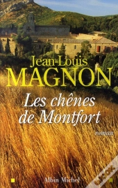 Les Chênes De Montfort