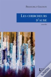 Les Chercheurs D'Aube