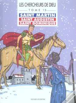 Capa do artigo Les Chercheurs De Dieu T.15; Saint Martin, Saint Augustin, Saint Dominique
