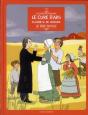 Les Chercheurs De Dieu T.18; Curé D'Ars ; Père Ceyrac ; Elisabeth De Hongrie - Preview