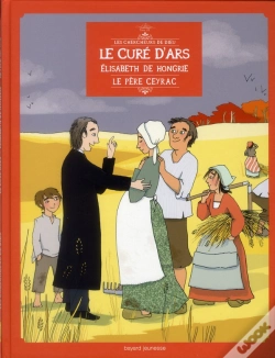 Capa do artigo Les Chercheurs De Dieu T.18; Curé D'Ars ; Père Ceyrac ; Elisabeth De Hongrie