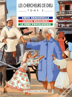Capa do artigo Les Chercheurs De Dieu T.3; Soeur Emmanuelle