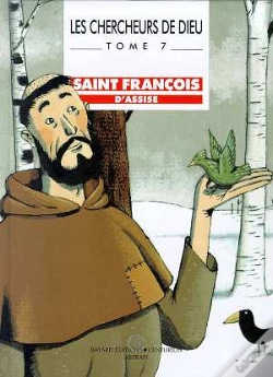 Capa do artigo Les Chercheurs De Dieu T.7; Saint-Francois D'Assise