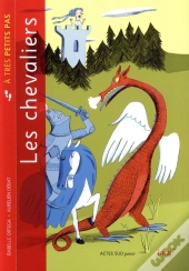 Les Chevaliers À Très Petits Pas