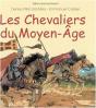 Les Chevaliers Aux Moyen-Âge - Preview