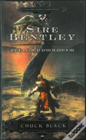 Les Chevaliers D'Arrethtrae - T.2 : Sire Bentley Et La Cour D'Holbrook