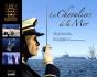 Les Chevaliers De La Mer ; École Navale - Preview