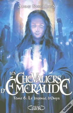 Capa do artigo Les Chevaliers D'Émeraude T.6 ; Le Journal D'Onyx