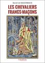 Les Chevaliers Francs-Maçons - Preview