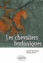Les Chevaliers Teutoniques - Preview