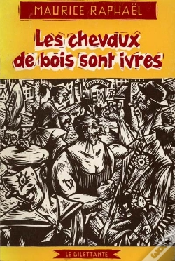 Capa do artigo Les Chevaux De Bois Sont Ivres