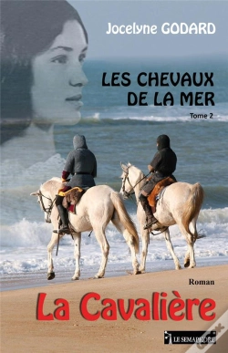 Capa do artigo Les Chevaux De La Mer La Cavaliere T.2