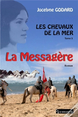 Capa do artigo Les Chevaux De La Mer T.3 ; La Messagère