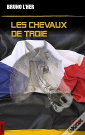 Les Chevaux De Troie