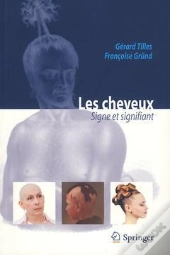 Les Cheveux : Signe Et Signifiant