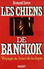 Les Chiens De Bangkok - Preview