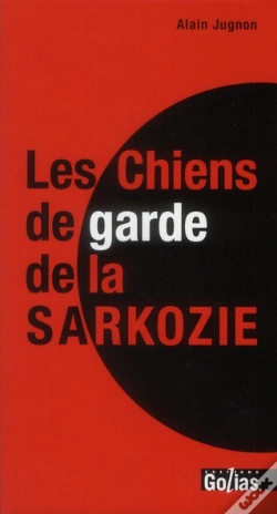Capa do artigo Les Chiens De Garde De La Sarkozie
