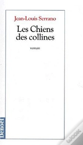 Les Chiens Des Collines