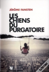 Les Chiens Du Purgatoire