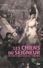 Les Chiens Du Seigneur - Preview
