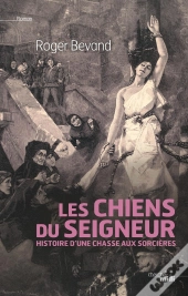 Les Chiens Du Seigneur