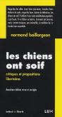 Les Chiens Ont Soif ; Critiques Et Propositions Libertaires (2e Édition) - Preview