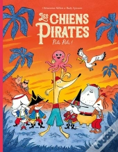 Les Chiens Pirates : Pili Pili !