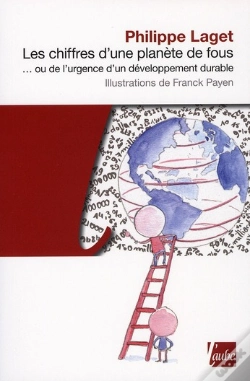 Capa do artigo Les Chiffres D'Une Planète De Fous ; Ou De L'Urgence D'Un Développement Durable