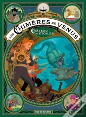 Les Chimères De Vénus Tome 2