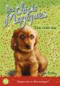 Les Chiots Magiques T.4 ; Une Vraie Star - Preview