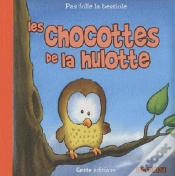 Capa do artigo Les Chocottes De La Hulotte