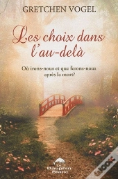 Les Choix Dans L'Au-Delà