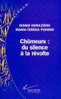 Les Chomeurs Du Silence A La Revolte - Preview