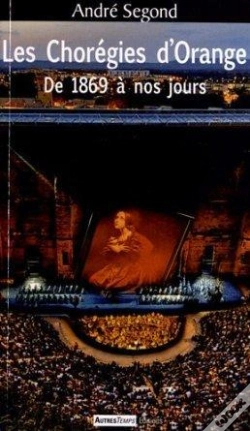 Capa do artigo Les Choregies D Orange De 1869 A Nos Jou