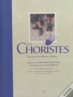 Capa do artigo Les Choristes ; Le Journal De Clément Mathieu