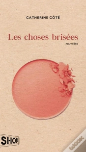 Capa do artigo Les Choses Brisees