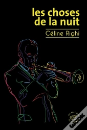 Les Choses De La Nuit