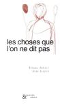 Les Choses Que L'On Ne Dit Pas - Preview